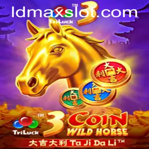 Discover the Exciting World of 3CoinWildHorse and LDMAX