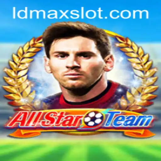 Unveiling AllStarTeam: Master the Game with LDMAX