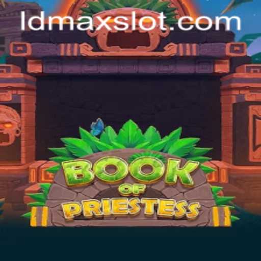 Unveiling BookOfPriestess: A Captivating Journey with LDMAX