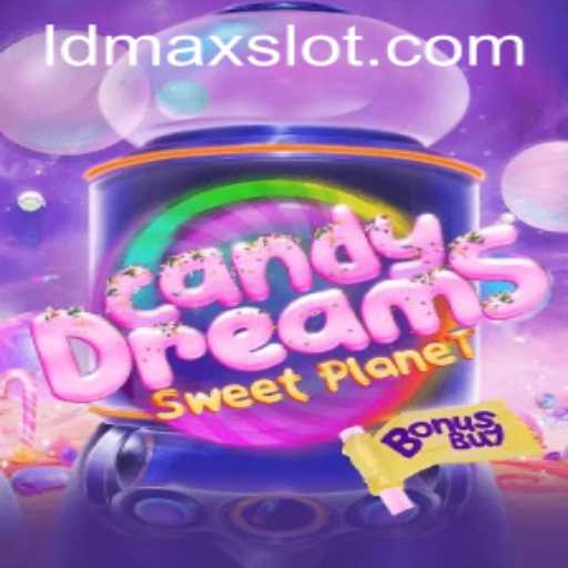 CandyDreamsSweetPlanet: A Sweet Adventure with LDMAX Challenge