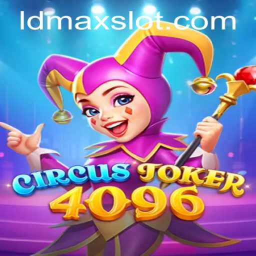 Dive into the World of CircusJoker4096: Unveiling the Exciting Game Mechanics
