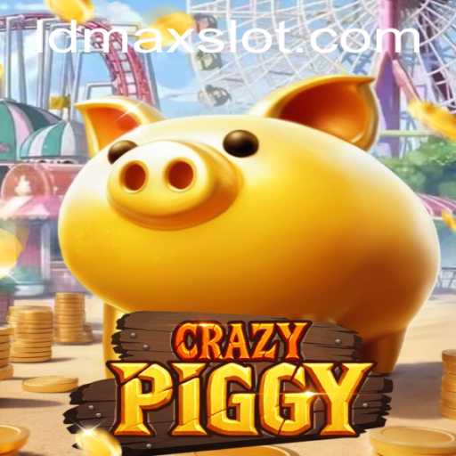 CrazyPiggy: The Exciting World of LDMAX
