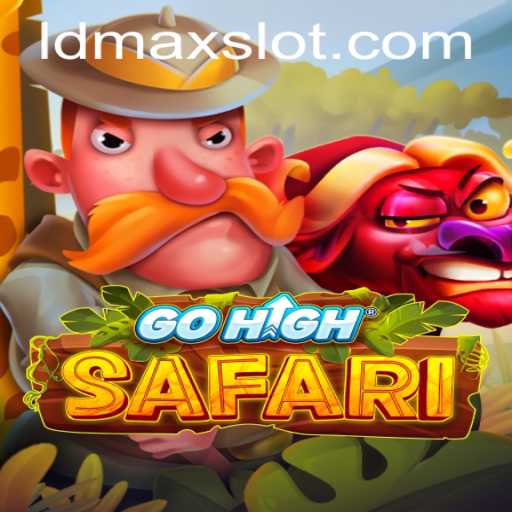 Discover GoHighSafari: A Thrilling Adventure with LDMAX