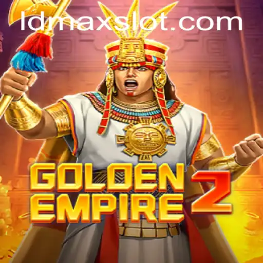 GoldenEmpire2 Unveils LDMAX Feature: A Comprehensive Guide