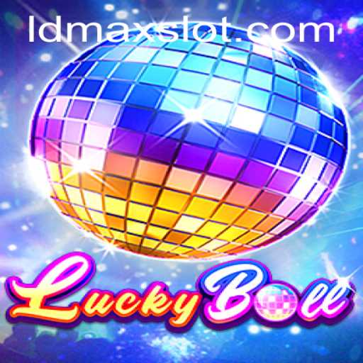 Discovering LuckyBall: The Intriguing Game With LDMAX Element