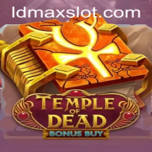 Exploring the Exciting World of TempleofDeadBonusBuy LDMAX
