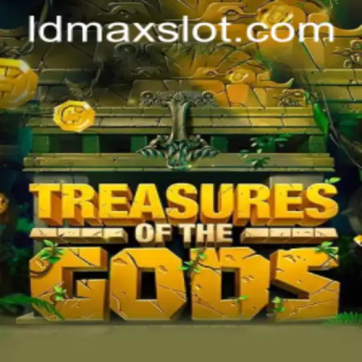 Exploring the Enigmatic World of 'Treasure of the Gods' with LDMAX