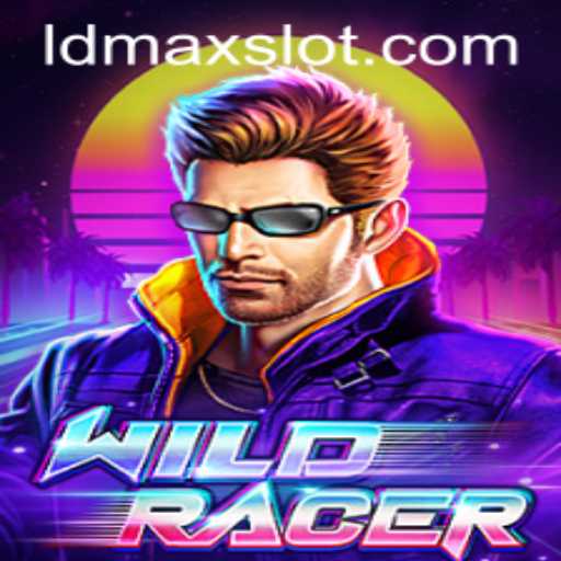 WildRacer: The Thrill of the Extreme With LDMAX