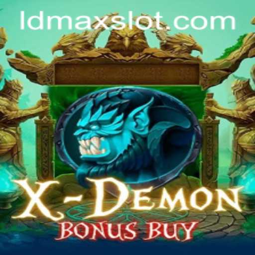 Exploring the Thrilling World of XDemonBonusBuy with LDMAX